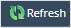 Refresh button with two arrows and label.