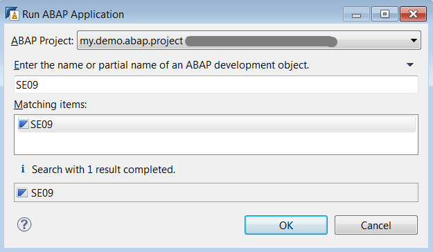 Selection dialog for running transactions, programs, classes, or function modules Selection dialog for running transactions, programs, classes, or function modules