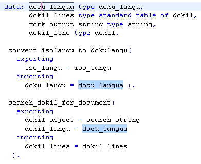 Highlighted position of the element that is edited and all further occurrences of the element